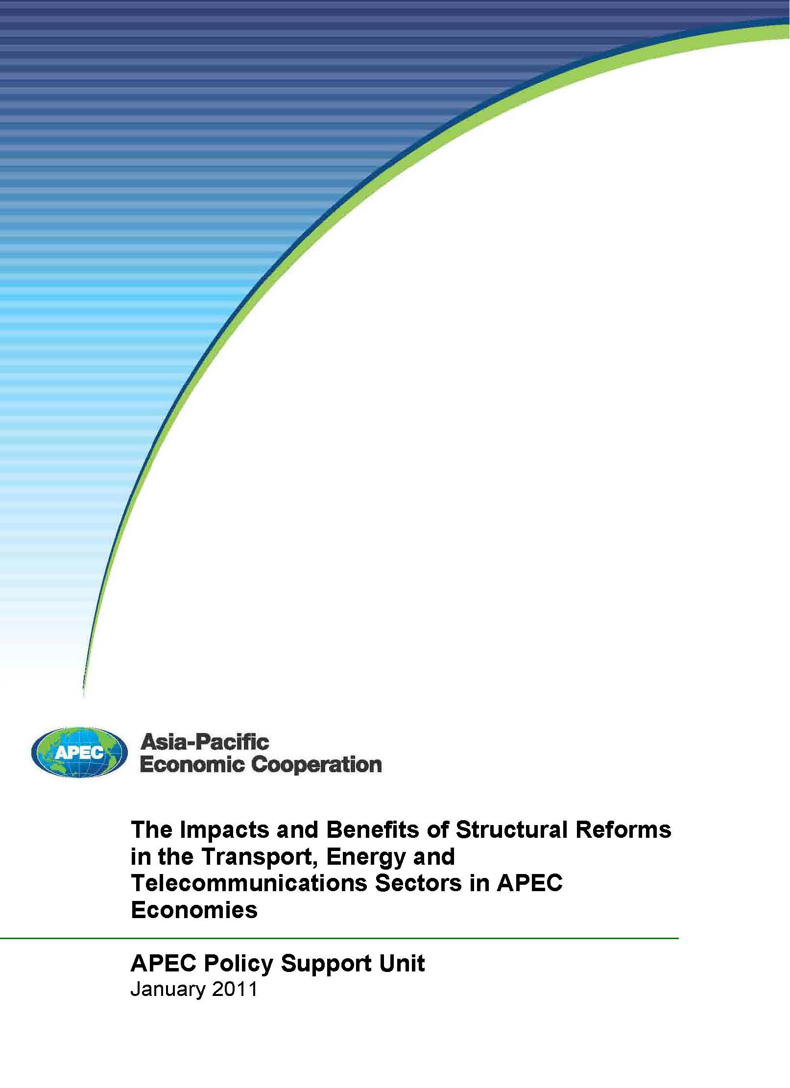 The Impacts and Benefits of Structural Reforms in Transport Energy and