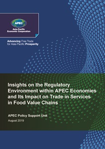Cover_219_PSU_Insights on the Regulatory Environment within APEC Economies and Its Impact on Trade in Services in Food Value Chains