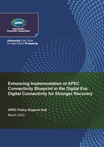 Cover_222_PSU_Enhancing Implementation of APEC Connectivity Blueprint in the Digital Era