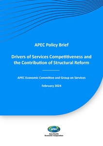 COVER_224_EC_GOS_APEC Policy Brief – Drivers of Services Competitiveness and the Contribution of Structural Reform