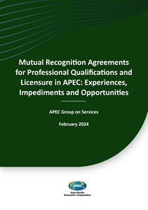 COVER_224_GOS_Mutual Recognition Agreements for Professional Qualifications and Licensure in APEC