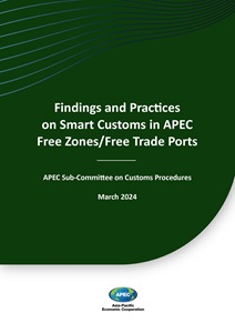 COVER_224_SCCP_Findings and Practices on Smart Customs in APEC Free Zones